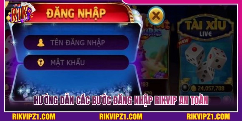 Đăng Nhập Rikvip – Cách Vào Game An Toàn Khắc Phục Bị Chặn 3 Chi tiết các bước đăng nhập tài khoản an toàn