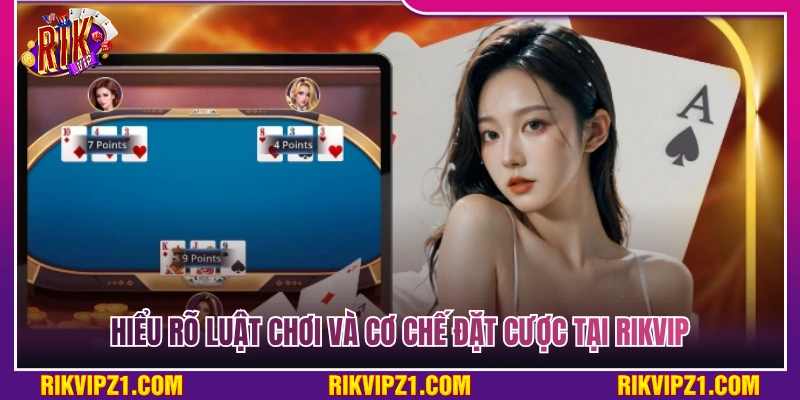 5+ Kinh Nghiệm Đánh Liêng Rikvip Oanh Tạc Mọi Sảnh Cược 2 Nắm vững quy tắc và cơ chế đặt cược ở Rikvip