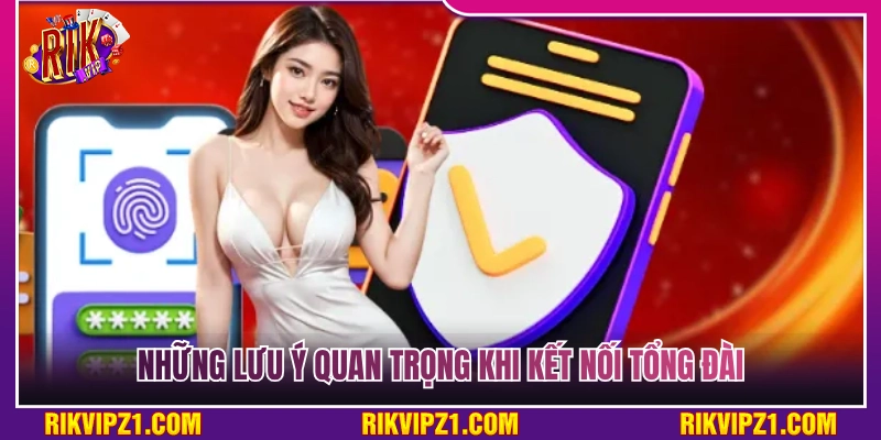 Những điều cần bỏ túi khi tiến hành kết nối tổng đài